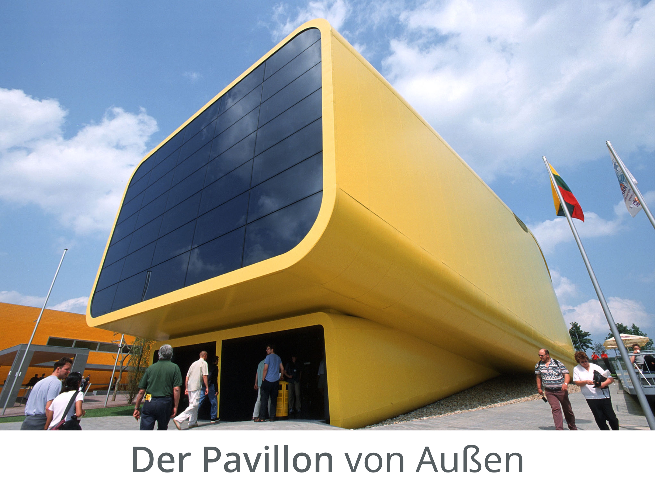 Der Litauische Pavillon von Außen