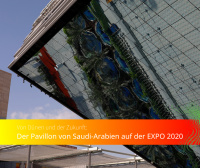 Zwischen Dünen und der Zukunft: Saudi-Arabien auf der EXPO 2020